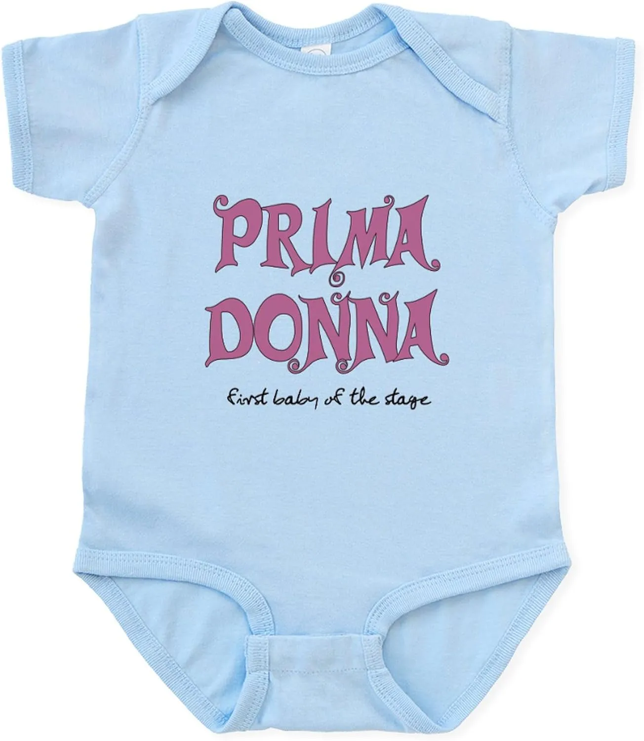 CafePress Prima Donna First Baby Infant Bodysuit Cute Infant Bodysuit Baby Romper