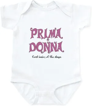 CafePress Prima Donna First Baby Infant Bodysuit Cute Infant Bodysuit Baby Romper