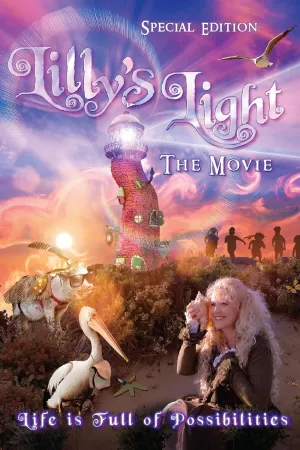 Lilly's Light: The Movie (Special Edition)
