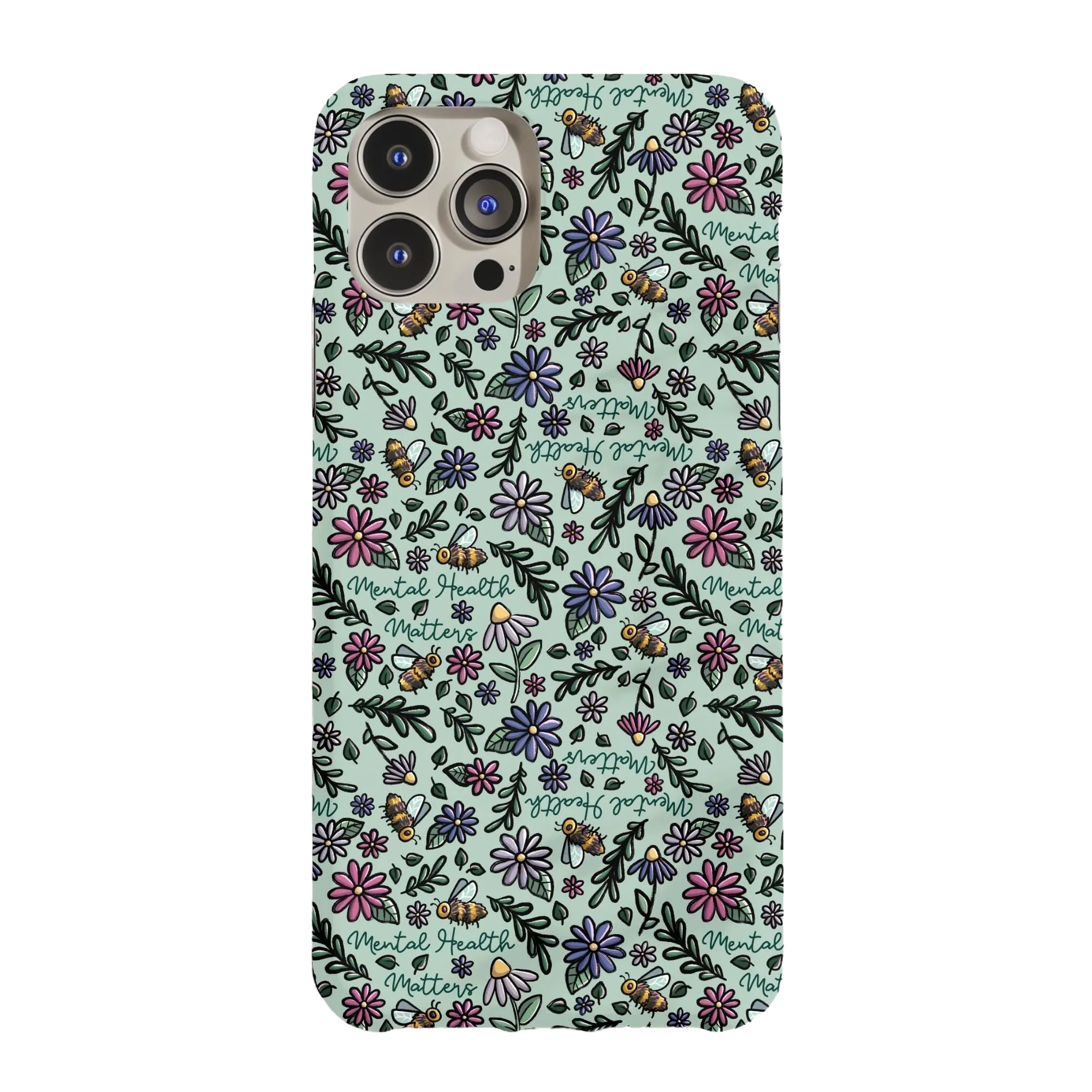 Mental Health Matters Floral Phone Case