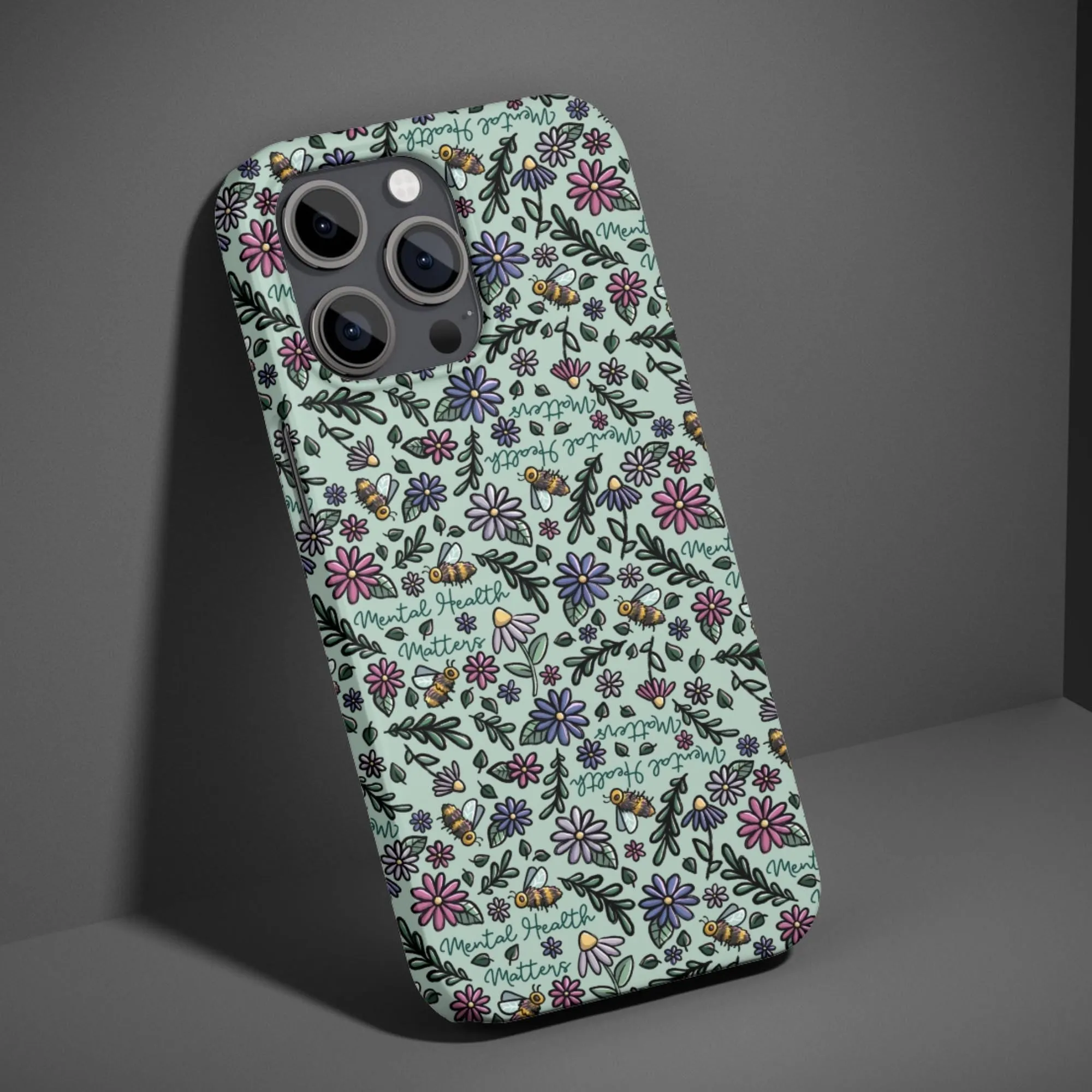 Mental Health Matters Floral Phone Case