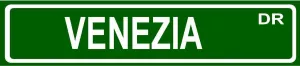 Venezia 4"x18" Standard Green Street Sign Style Novelty Aluminum Street Sign