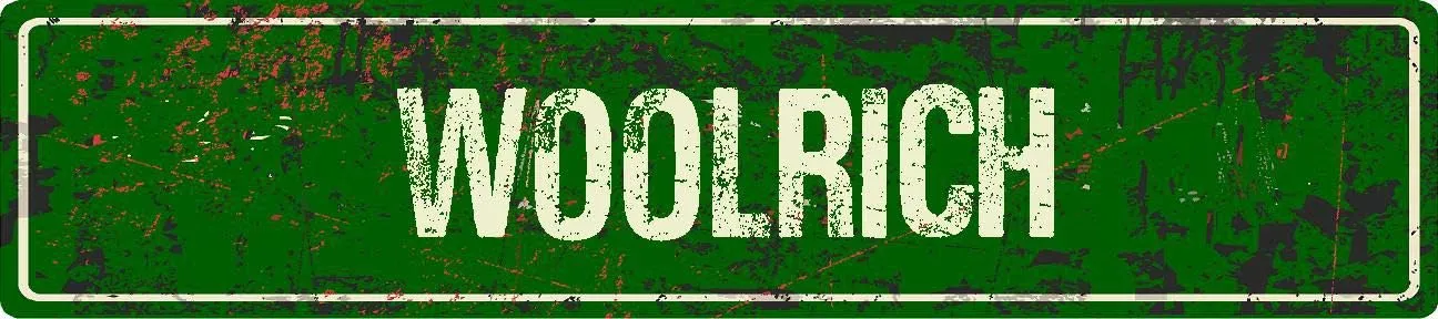 Woolrich 4"x18" Green Grunge Style Rustic Vintage Look Novelty Aluminum Street Sign