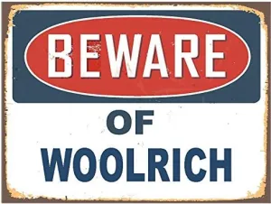 Woolrich 9"X12" Beware of Blue Rustic Vintage Affect Novelty Aluminum Parking Sign