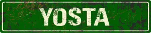 YOSTA 4"x18" Green Grunge Style Rustic Vintage Look Affect Novelty Aluminum Street Sign
