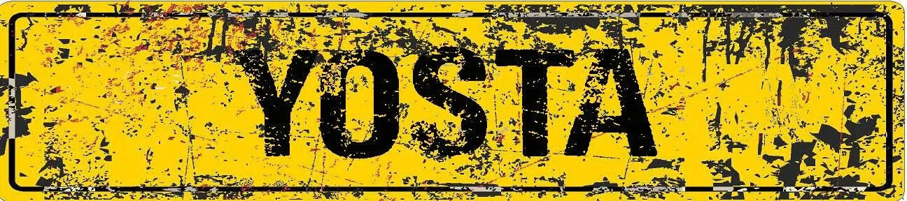 YOSTA 4"x18" Yellow Grunge Style Rustic Vintage Look Affect Novelty Aluminum Street Sign